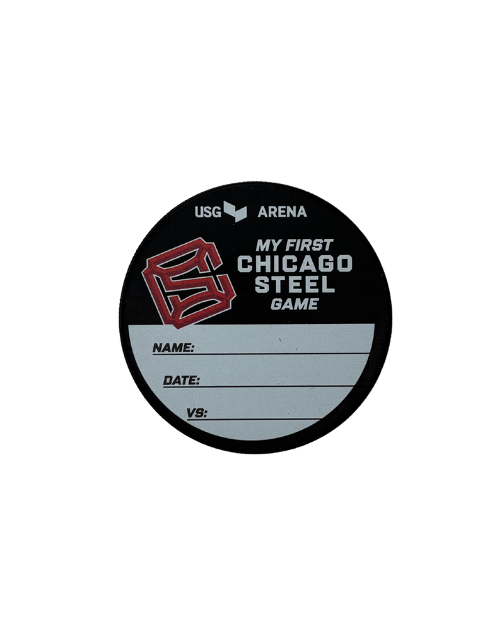 Chicago Steel My First Game Puck